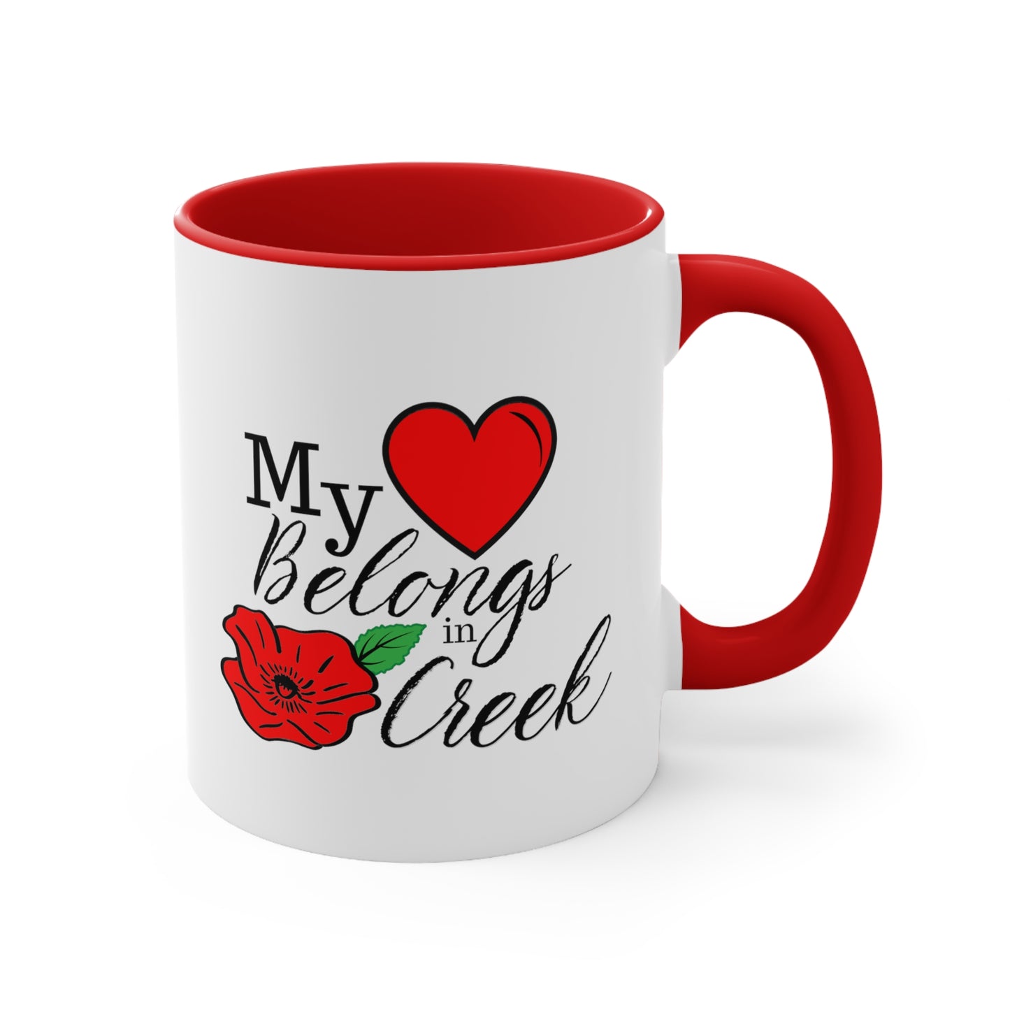 My Heart Belongs in Poppy Creek Coffee Mug, 11oz - FREE U.S. SHIPPING