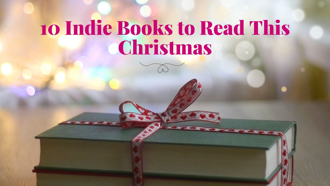 10 Indie Books to Read This Christmas