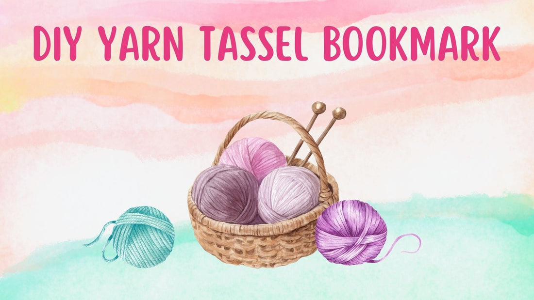 DIY Yarn Tassel Bookmark