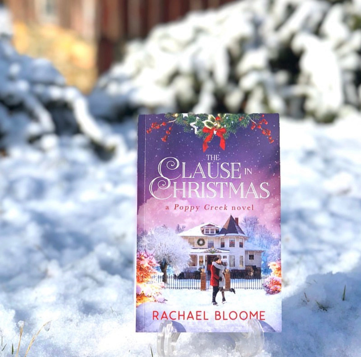 The Clause in Christmas (A Poppy Creek Novel Book 1) Paperback