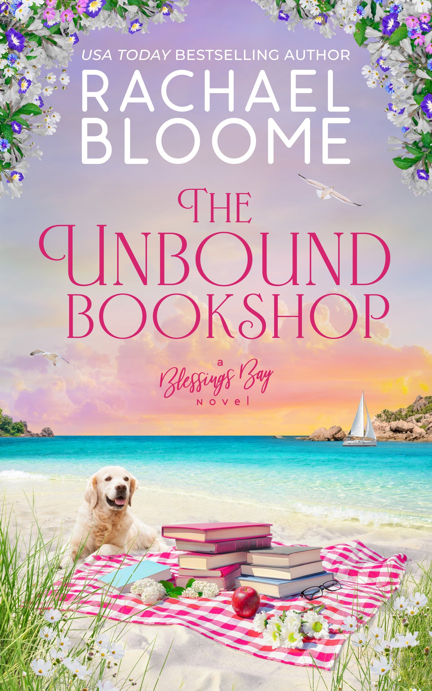 The Unbound Bookshop: A Blessings Bay Novel #3 [E-Book]