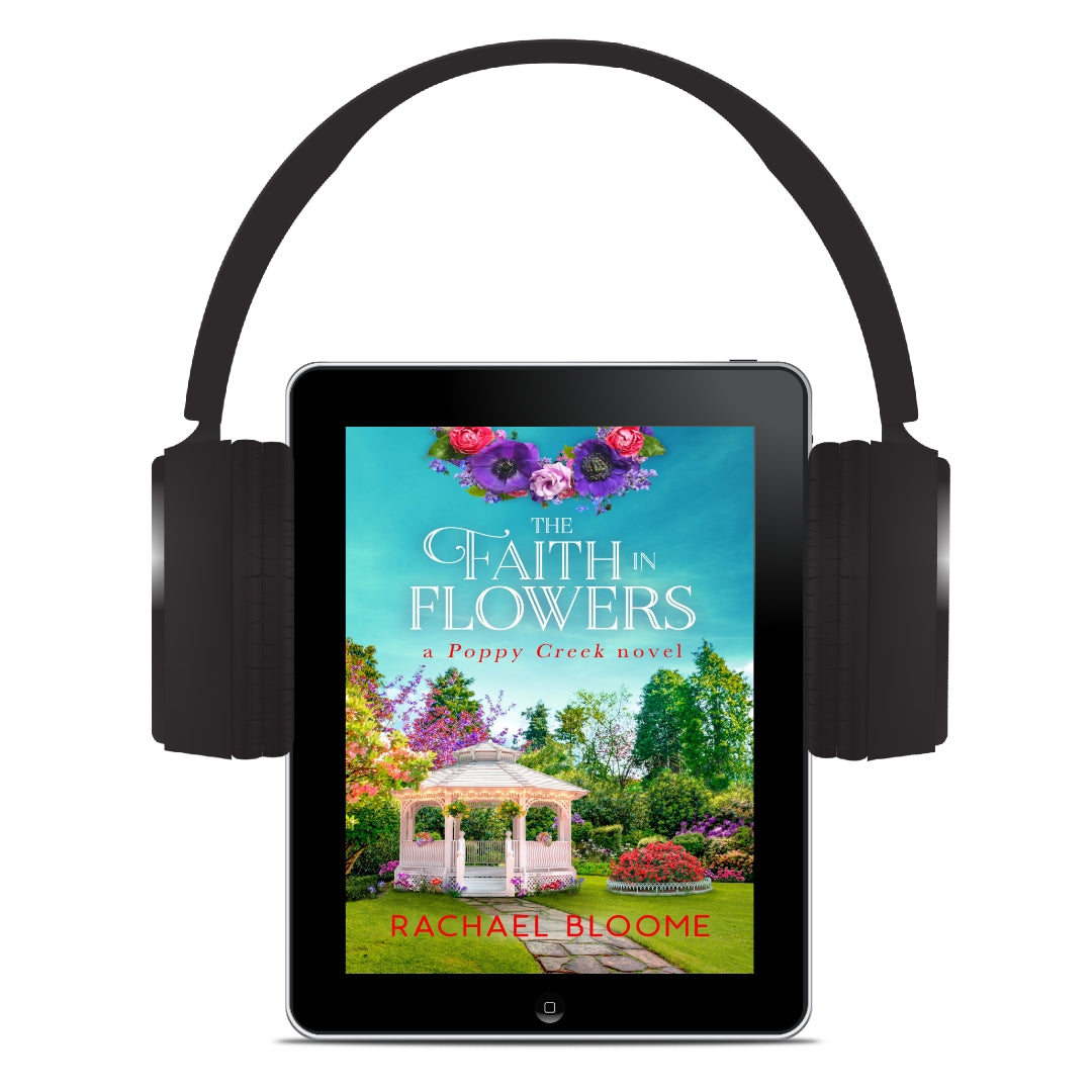 The Faith in Flowers (A Poppy Creek Novel Book 5) Audiobook